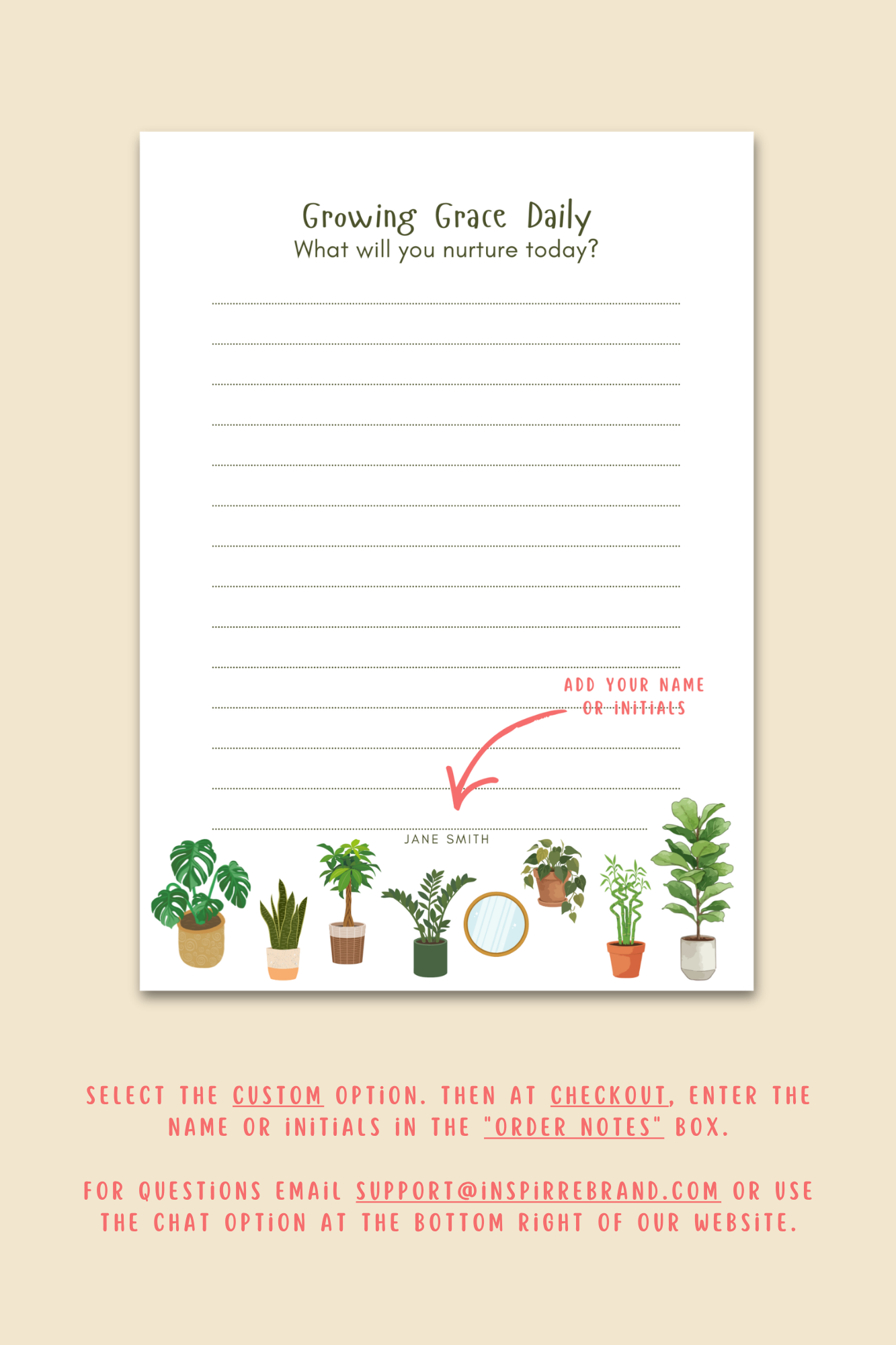 Growing Grace Daily custom notepad cover featuring illustrated potted plants and the prompt What will you nurture today by INSPIRRE
