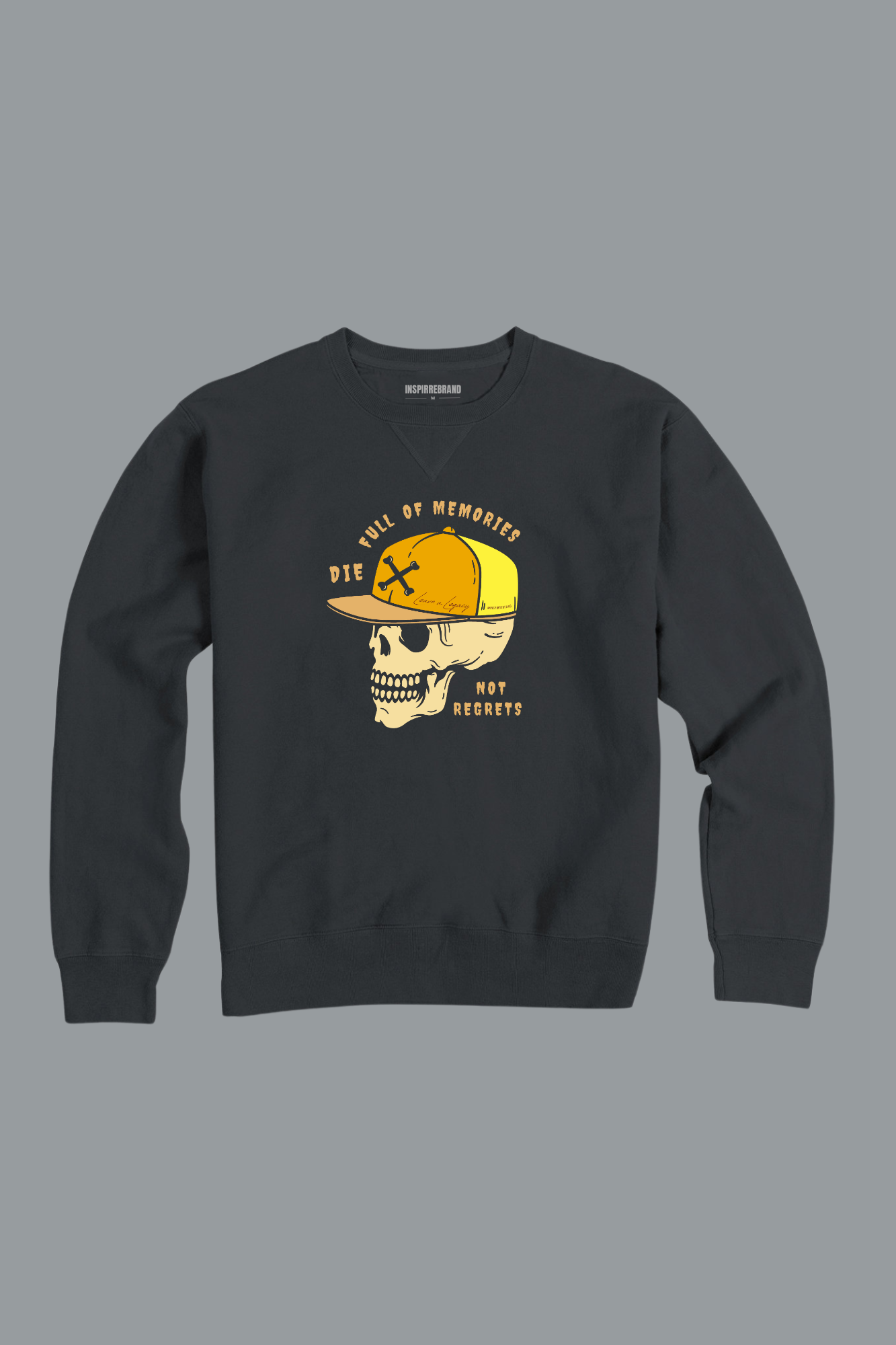 Die Full of Memories Not Regrets (Unisex Crew) Sweatshirt