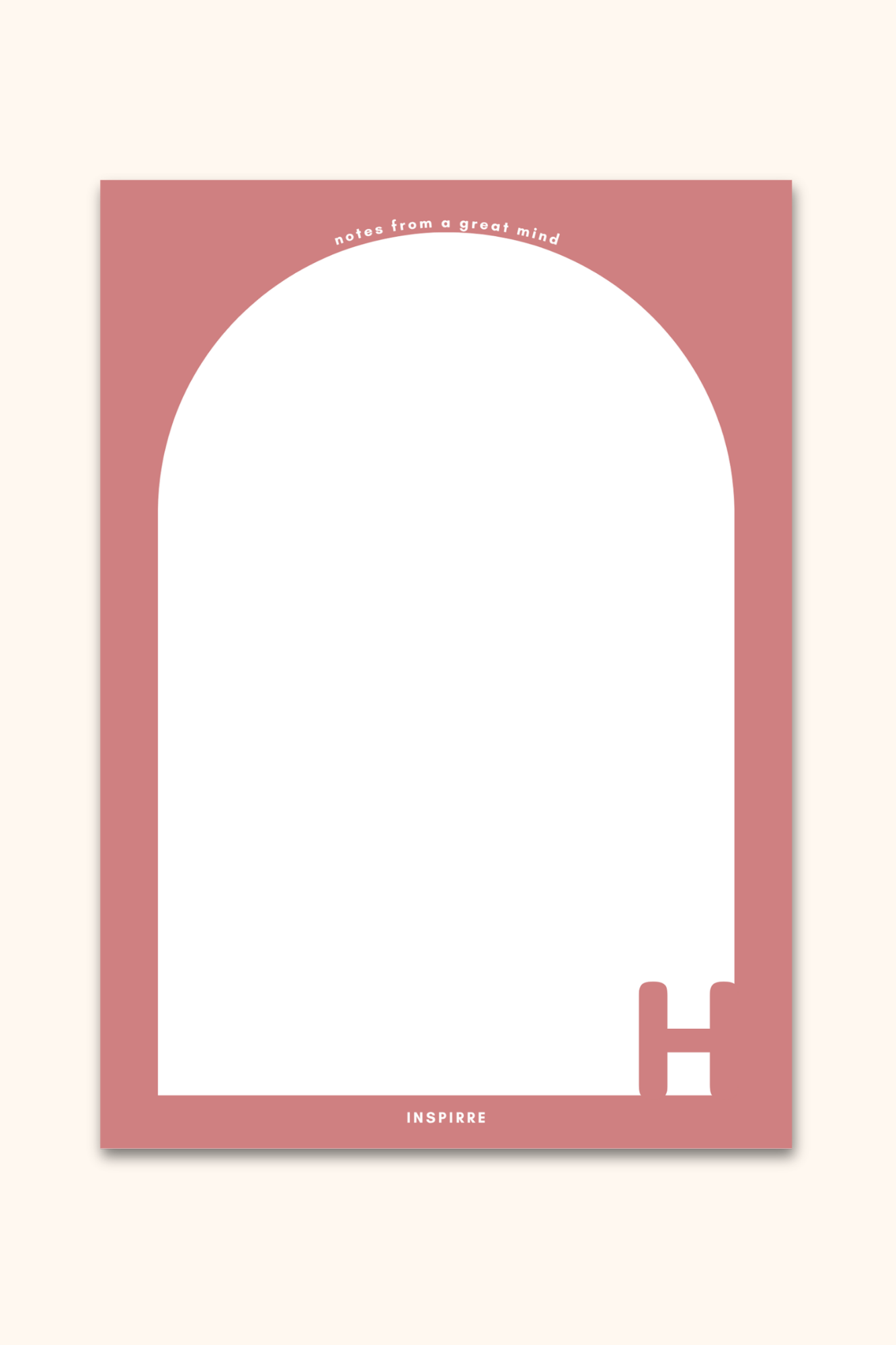 Notes from a Great Mind notepad cover featuring mauve pink background white arch design and bold monogram letter by INSPIRRE