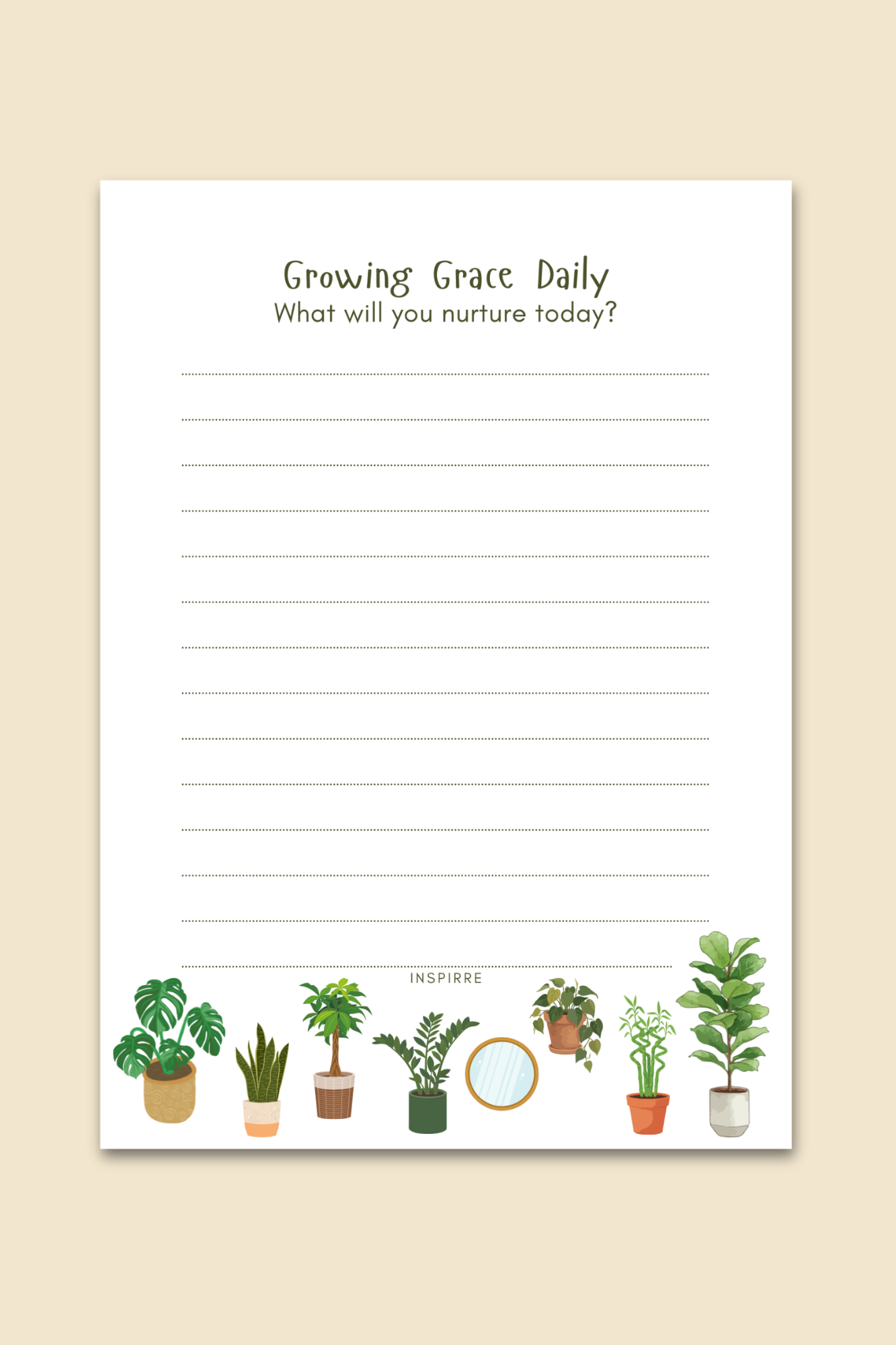 Growing Grace Daily notepad cover featuring illustrated potted plants and the prompt What will you nurture today by INSPIRRE