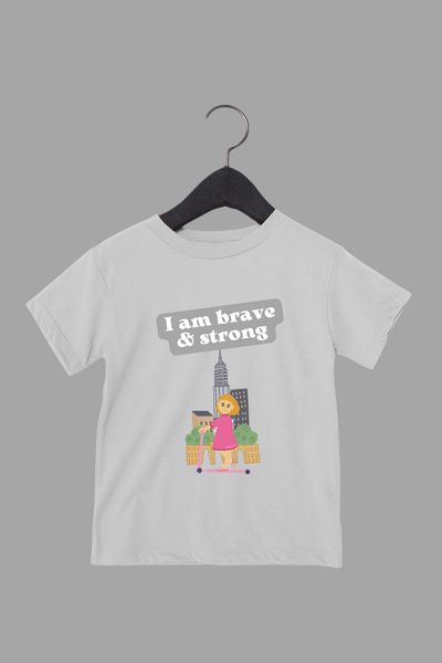I Am Brave And Strong Toddler Tee