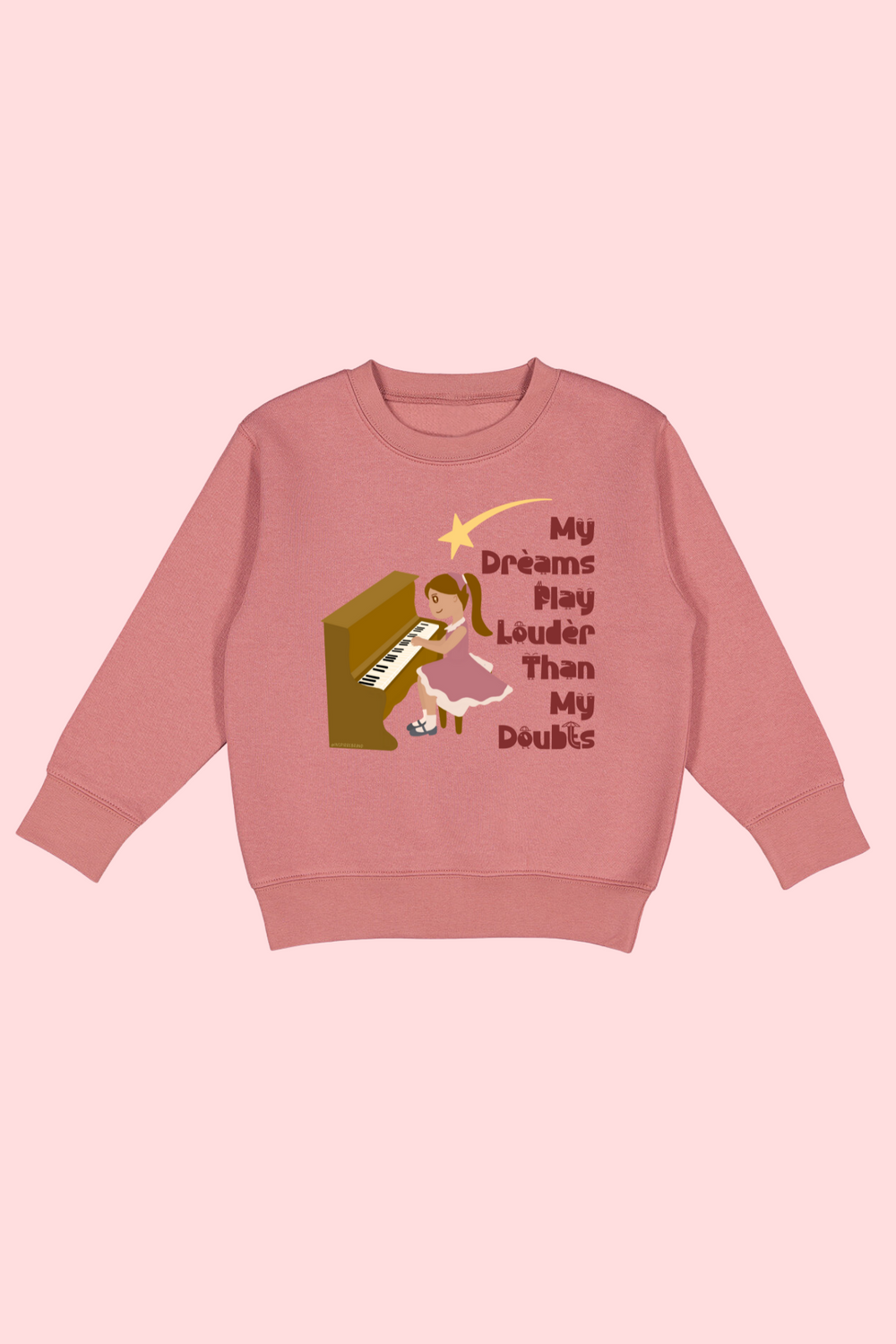 My Dreams Play Louder Than My Doubts (Toddler Fleece Sweatshirt)