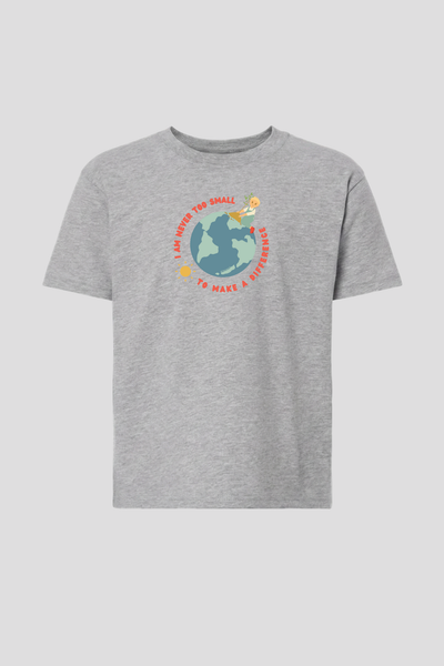 I Am Never Too Small To Make A Difference youth tee in heather gray shirt - empowerment and kindness message for kids