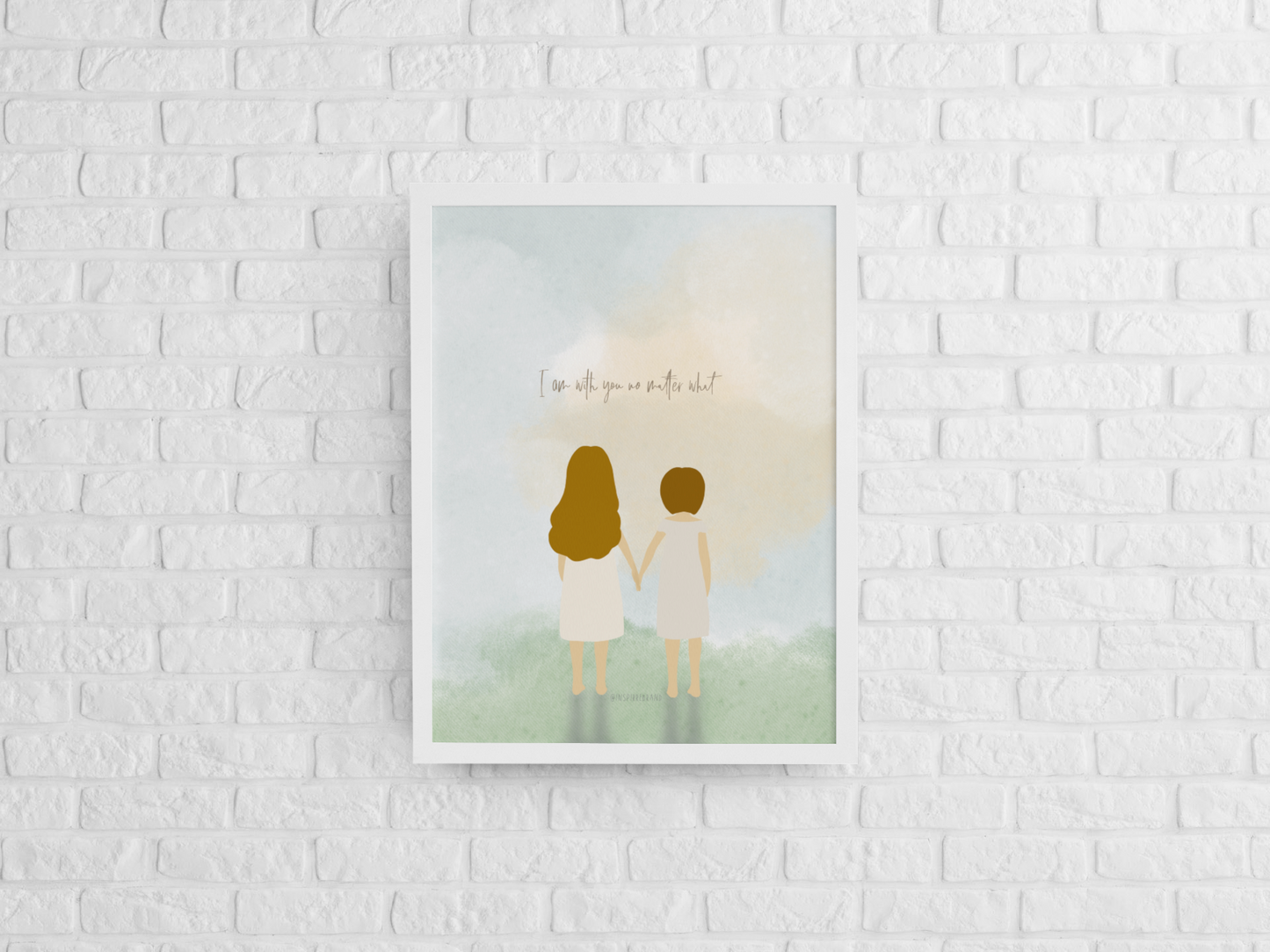 Framed I am with you no matter what art print